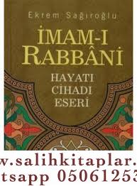 İmamı Rabbani hazretleri hayatı
