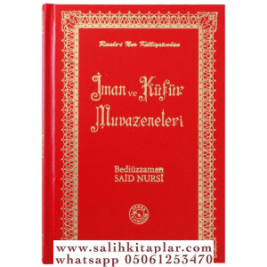 İman ve Küfür Muvazeneleri