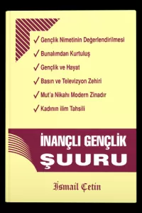 İNANÇLI GENÇLİK ŞUURU İNANÇLI GENÇLİK ŞUURU