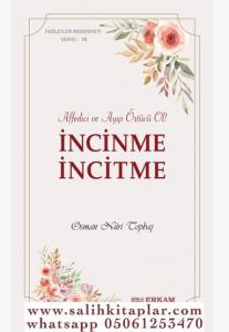 İncinme İncitme İncinme İncitme