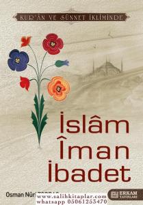 İslam İman İbadet İslam İman İbadet