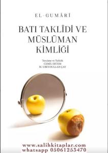 Batı Taklidi ve Müslüman Kimliği