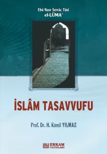 İslam Tasavvufu - Prof. Dr. Hasan Kamil Yılmaz İslam Tasavvufu - Prof. Dr. Hasan Kamil Yılmaz