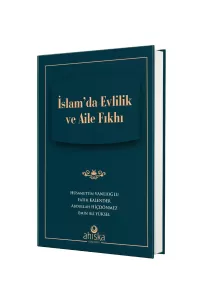 İslamda Evlilik Ve Aile Fıkhı İslamda Evlilik Ve Aile Fıkhı