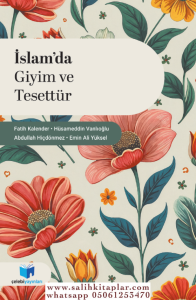 İslamda Giyim ve Tesettür