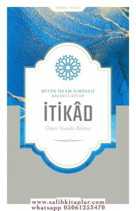 İtikad Büyük İslam İlmihali İtikad Büyük İslam İlmihali