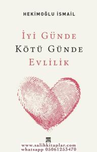 İyi Günde Kötü Günde Evlilik İyi Günde Kötü Günde Evlilik