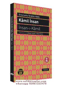İnsanı Kamil - Erzurumlu İbrahim Hakkı Hazretleri İnsanı Kamil - Erzurumlu İbrahim Hakkı Hazretleri
