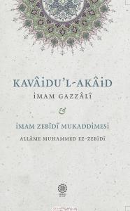 Kavaidul Akaid - Mukaddimetuz Zebidi Kavaidul Akaid - Mukaddimetuz Zebidi