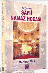 Kaynaklı Şafii Namaz Hocası (cep boy) Kaynaklı Şafii Namaz Hocası (cep boy)