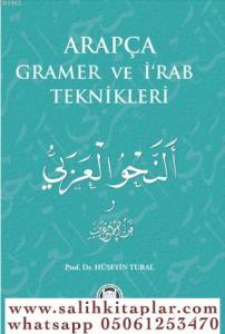 Arapça Gramer ve İ'rab Teknikleri Arapça Gramer ve İ'rab Teknikleri