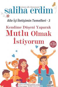 Kendime Düşeni Yaparak Mutlu Olmak İstiyorum Kendime Düşeni Yaparak Mutlu Olmak İstiyorum