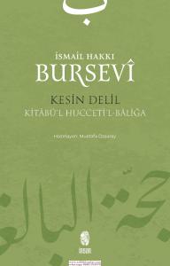 Kesin Delil - Hüccetül Baliğa Kesin Delil - Hüccetül Baliğa