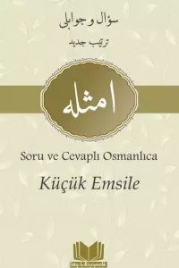 Küçük Emsile Soru ve Cevaplı Küçük Emsile Soru ve Cevaplı
