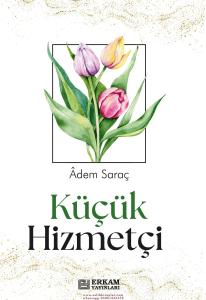 Küçük Hizmetçi Küçük Hizmetçi