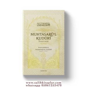 Muhtasarül Kuduri Hanefi Fıkhı Muhtasarül Kuduri Hanefi Fıkhı