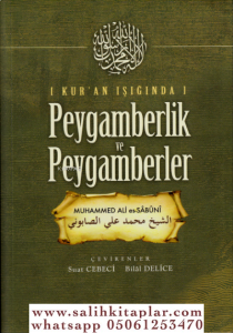 Kuran Işığında Peygamberlik ve Peygamberler Kuran Işığında Peygamberlik ve Peygamberler