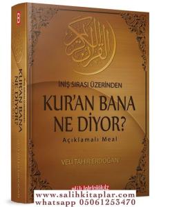 İniş Sırası Üzerinden Kur'an Bana Ne Diyor Açıklamalı Meal