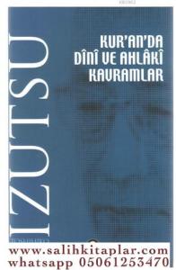 Kuranda Dini ve Ahlaki Kavramlar