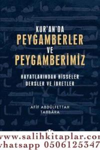 Kuranda Peygamberler ve Peygamberimiz