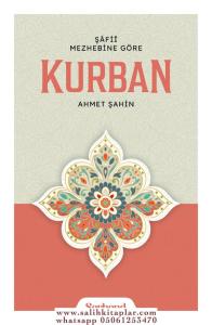 Şafii Mezhebine Göre KURBAN Şafii Mezhebine Göre KURBAN