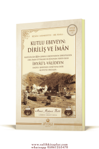 Kutlu Ebeveyn Diriliş Ve İman Kutlu Ebeveyn Diriliş Ve İman