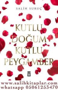 Kutlu Doğum Kutlu Peygamber