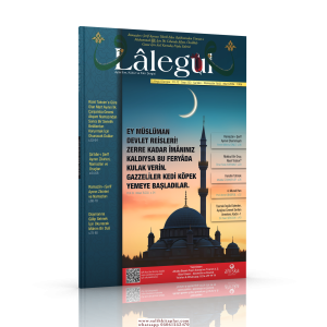 Lalegül Dergisi 133. Sayı Mart 2024 Lalegül Dergisi 133. Sayı Mart 2024