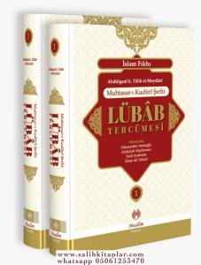 Muhtasar Kuduri Şerhi Lübab Tercümesi 2 Cilt Takım Muhtasar Kuduri Şerhi Lübab Tercümesi 2 Cilt Takım
