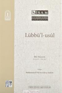 Lübbül Usul - لب الأصول مختصر التحرير لابن الهمام Lübbül Usul - لب الأصول مختصر التحرير لابن الهمام