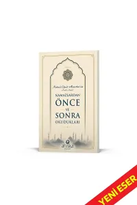 Mahmud Efendi Hazretlerinin Namazlardan Önce ve Sonra Okudukları