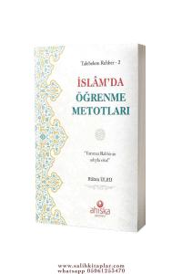 İslamda Öğrenme Metotları