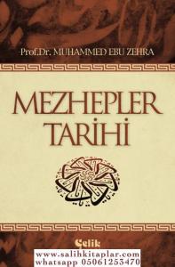 Mezhepler Tarihi Mezhepler Tarihi