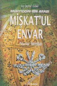 MİŞKAT'UL ENVAR (NURLAR MENBAI)