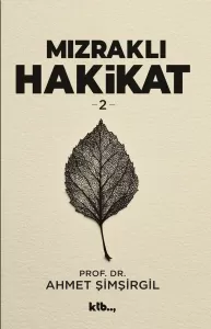 Mızraklı Hakikat 2