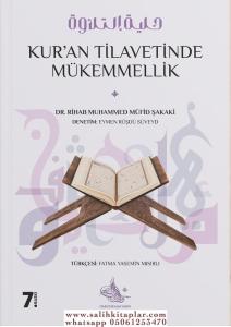Kuran Tilavetinde Mükemmellik