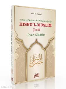 Hısnul Müslim Şerhi (Ciltli) Hısnul Müslim Şerhi (Ciltli)