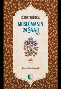 Müslümanın 24 Saati