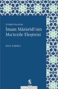 İmam Maturidi'nin Mutezile Eleştirisi