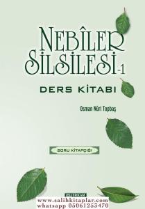 Nebiler Silsilesi 1 - Soru Kitabı - Osman Nuri Topbaş