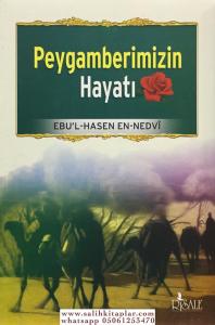 Peygamberimizin Hayatı