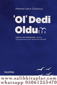 Ol Dedi Oldum Ol Dedi Oldum