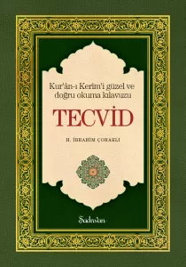 Tecvid - Kuranı Kerimi Güzel Okuma Sanatı | H. İbrahim Çoraklı Tecvid - Kuranı Kerimi Güzel Okuma Sanatı | H. İbrahim Çoraklı