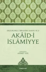 Akaidi İslamiyye | Ahmet Efe Akaidi İslamiyye | Ahmet Efe