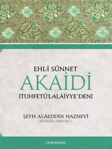 Ehli Sünnet Akaidi Ehli Sünnet Akaidi