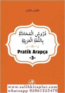 Pratik Arapça 3.Kitap Pratik Arapça 3.Kitap