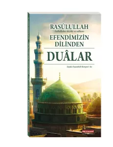 Rasulullah Efendimizin Dilinden Dualar-(Çanta Boy) Rasulullah Efendimizin Dilinden Dualar-(Çanta Boy)
