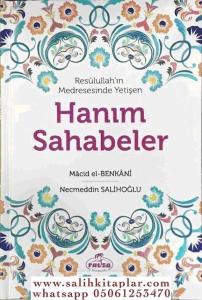 Resulullahın Medresesinde Yetişen Hanım Sahabeler