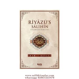 Riyazüs Salihin Salihler Bahçesi  (İthal Kağıt-Karton Kapak) Riyazüs Salihin Salihler Bahçesi  (İthal Kağıt-Karton Kapak)