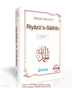 Riyazüs Salihin - İmam Nevevi - (Arapça Metinli) - (Şamua) - (Ciltli) Riyazüs Salihin - İmam Nevevi - (Arapça Metinli) - (Şamua) - (Ciltli)